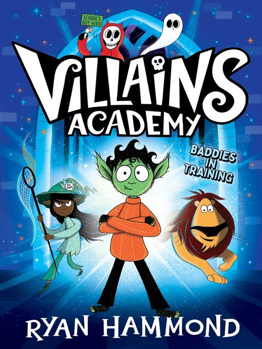 Title details for Villains Academy by Ryan Hammond - Wait list